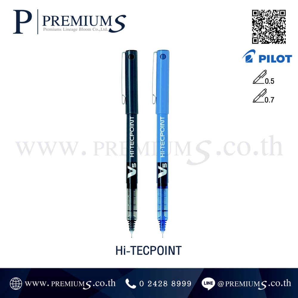 PILOT ปากกา พรีเมี่ยม รุ่น HI-TECPOINT ราคาโรงาน รับทำโลโก้