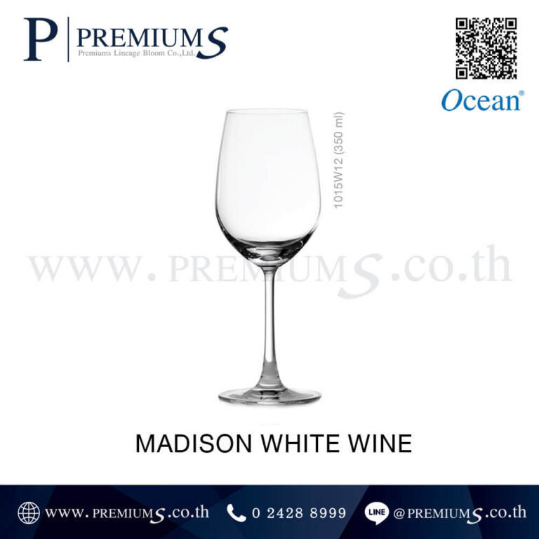 แก้วไวน์ รุ่น MADISON WHITE WINE