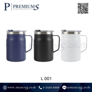 แก้วน้ำสแตนเลส พรีเมี่ยม รุ่น  L 001